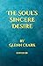 The Soul's Sincere Desire (...