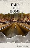 Take Me Home