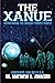 The Xanue: Befriending the ...