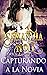 Capturando a la Novia (El Club Secuestros nº 1) (Spanish Edition)