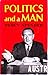 Politics and a Man