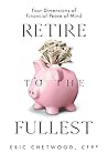 Retire to the Ful...