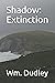 Shadow: Extinction