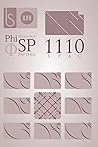 Phi Sequence Pattern 1110: Illustrated Reference Guide to 8 Phi Archetypes Phi Sequence Pattern 1110: Illustrated Reference Guide to 8 Phi Archetypes