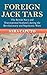 Foreign Jack Tars: The Brit...