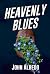 Heavenly Blues (The Brainbo...