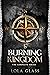 Burning Kingdom: The Complete Series