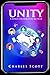 Unity: A World Controlled by Big Tech