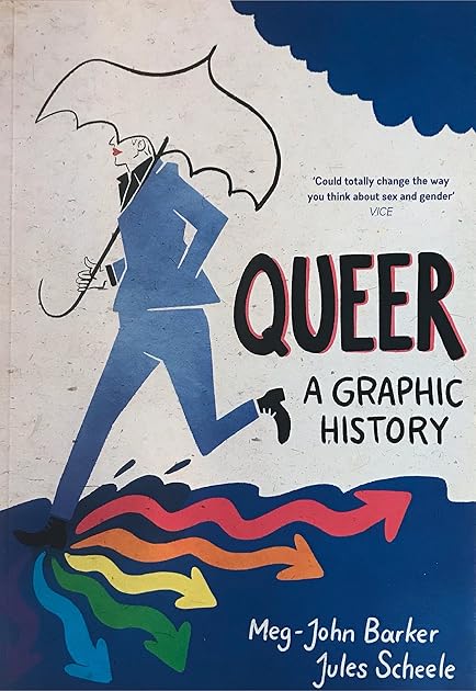 Queer: A Graphic History (Graphic Guides)