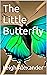 The Little Butterfly
