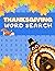Thanksgiving Word Search: T...