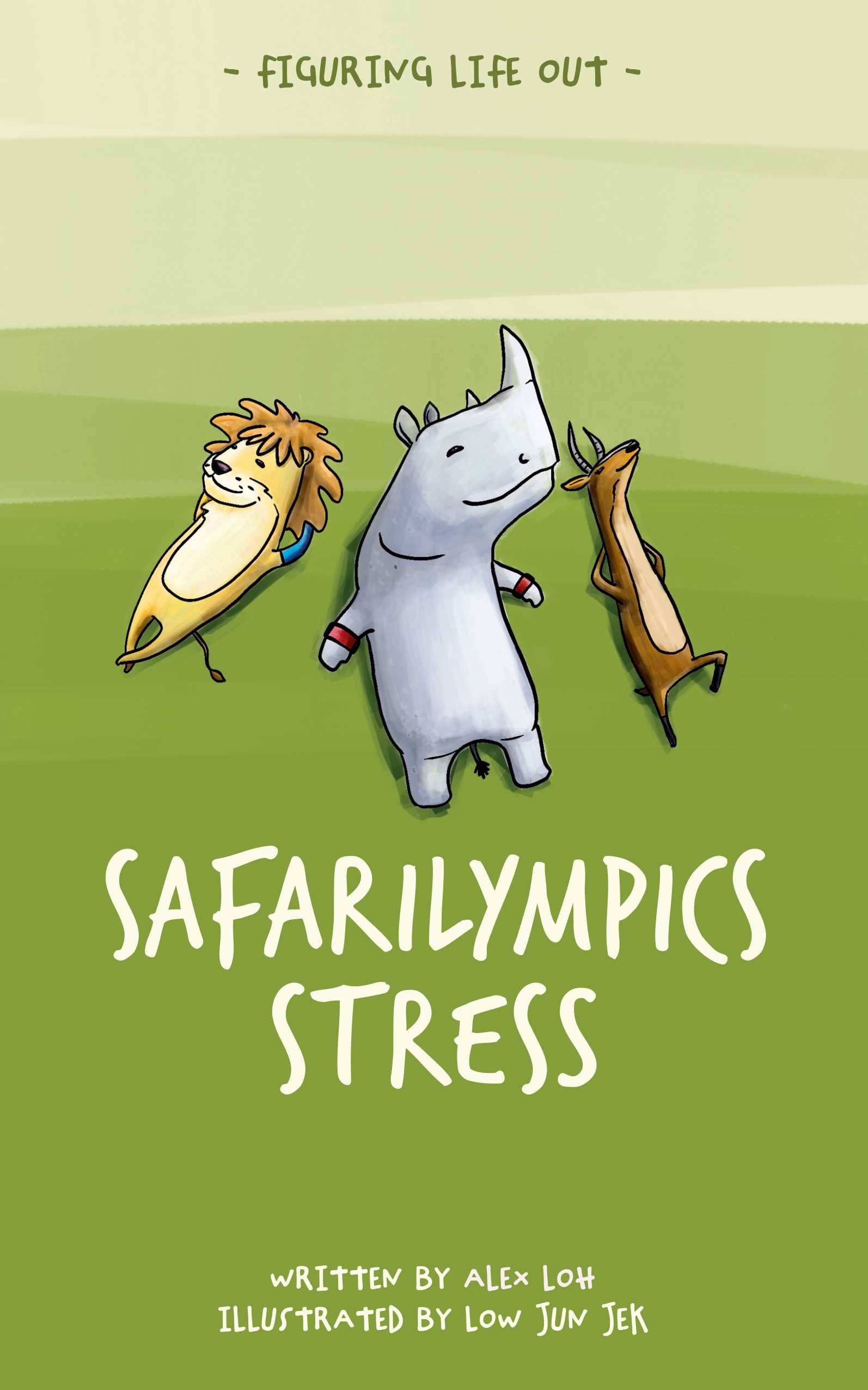 Safarilympics Stress (Kindle Edition)