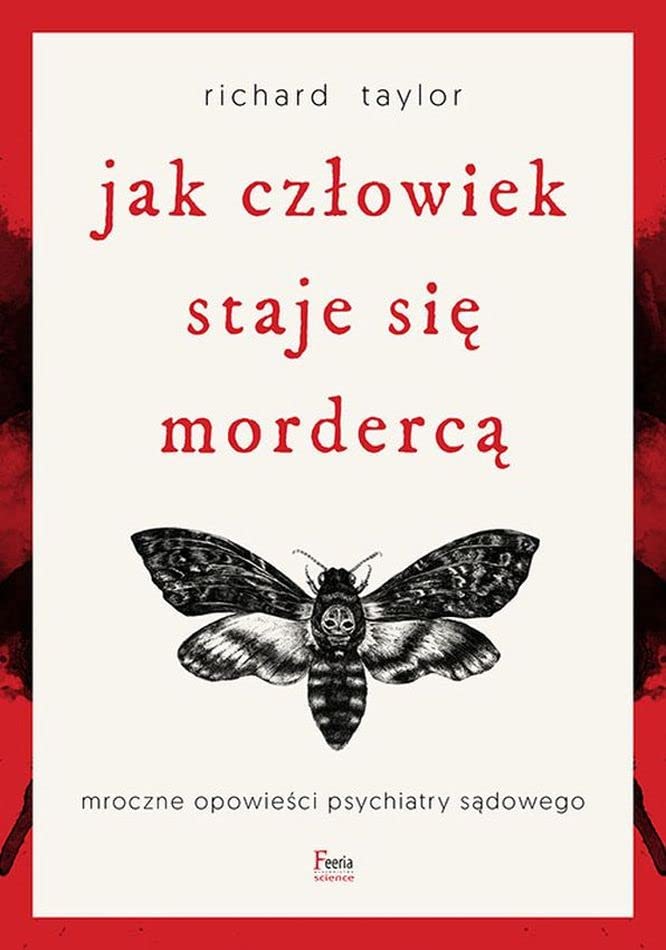 Jak człowiek staje się mordercą (Paperback)