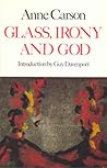 Glass, Irony and God