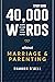 40,000 Words About Marriage...