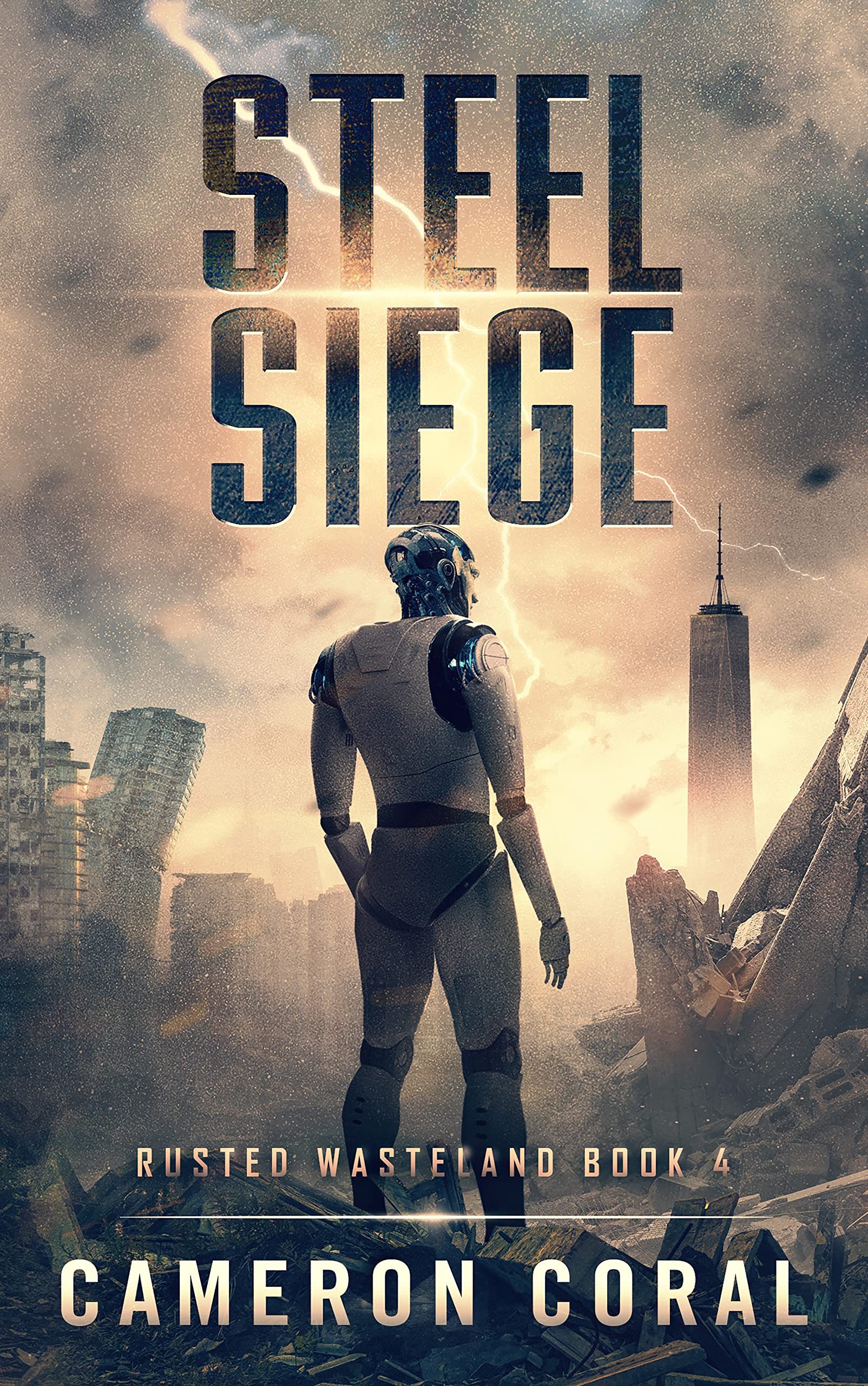 Steel Siege (Rusted Wasteland #4)