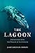 The Lagoon: Encounters with...