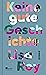 Keine gute Geschichte by Lisa Roy