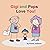 Gigi and Pops Love You!: bo...