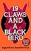 Nineteen Claws and a Black ...