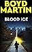 Blood Ice: The hunt for a k...
