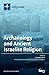 Archaeology and Ancient Israelite Religion by Avraham Faust