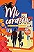 Mi Corazon (Gratuit) (French Edition)