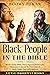 Black People in The Bible: ...