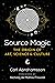 Source Magic: The Origin of Art, Science, and Culture