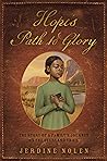 Hope's Path to Glory by Jerdine Nolen Hope's Path to Glory by Jerdine Nolen