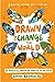 Drawn to Change the World G...