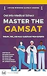 MASTER THE GAMSAT...