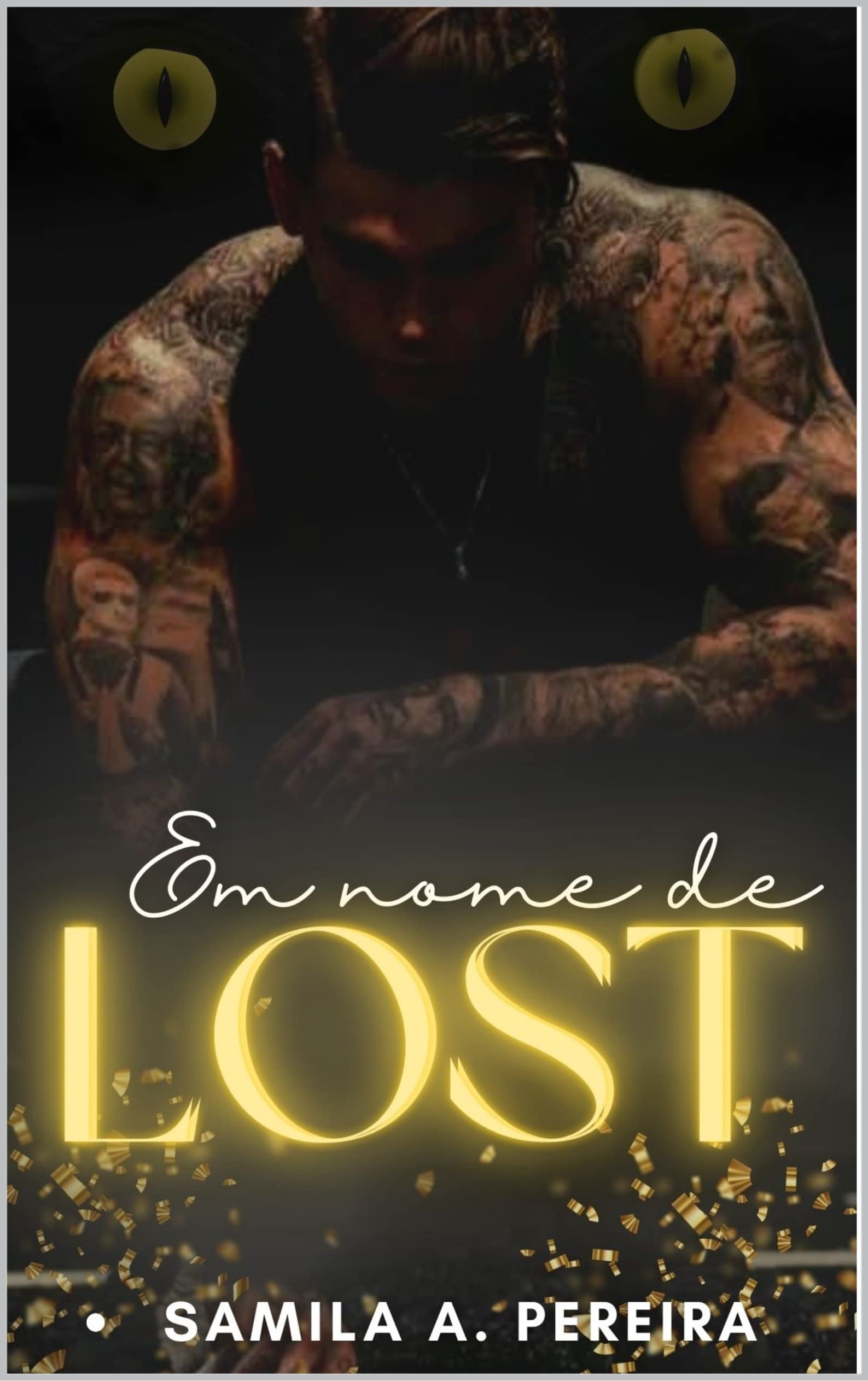Em nome de LOST (Entidades Livro 1) (Portuguese Edition)