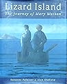 Lizard Island: The journey of Mary Watson Lizard Island: The journey of Mary Watson