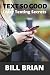 Text So Good : Crazy Textin...