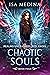 Chaotic Souls (Realms Unlea...