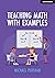 Teaching Math With Examples