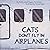 Cats Don't Fly in Airplanes by Katy Acheson