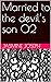 Married to the devil’s son ...