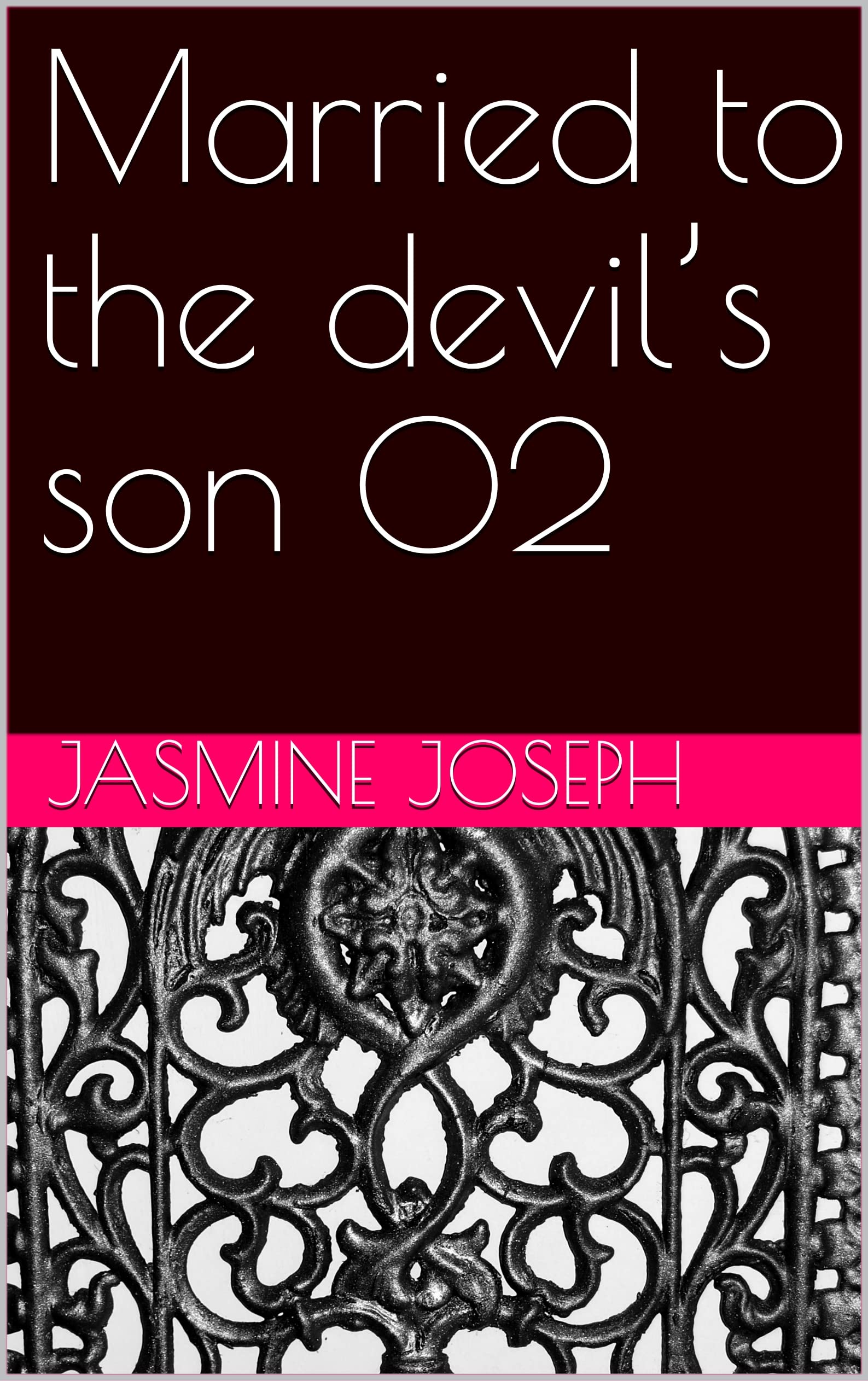 Married to the devil’s son 02 (Married to the devil’s son 01)