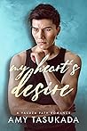 My Heart's Desire by Amy Tasukada My Heart's Desire by Amy Tasukada