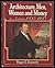 Architecture, Men ,Women and Money by Roger G. Kennedy Architecture, Men ,Women and Money by Roger G. Kennedy