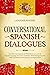 Conversational Spanish Dial...