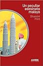Un peculiar asesinato malayo by Shamini Flint