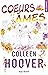 Coeurs et Âmes by Colleen Hoover