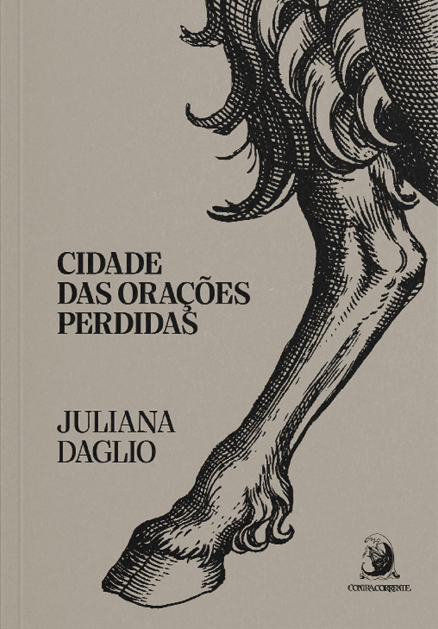 Cidade das orações perdidas (Portuguese Edition)