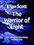 The Warrior of Light: The A...