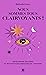 Nous sommes tous clairvoyants : Développer ses dons et recevoir des messages de l'Univers (Poche) (French Edition)
