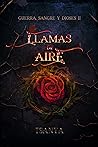 Llamas de aire: G...