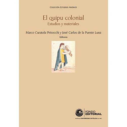 El quipu colonial (Paperback)